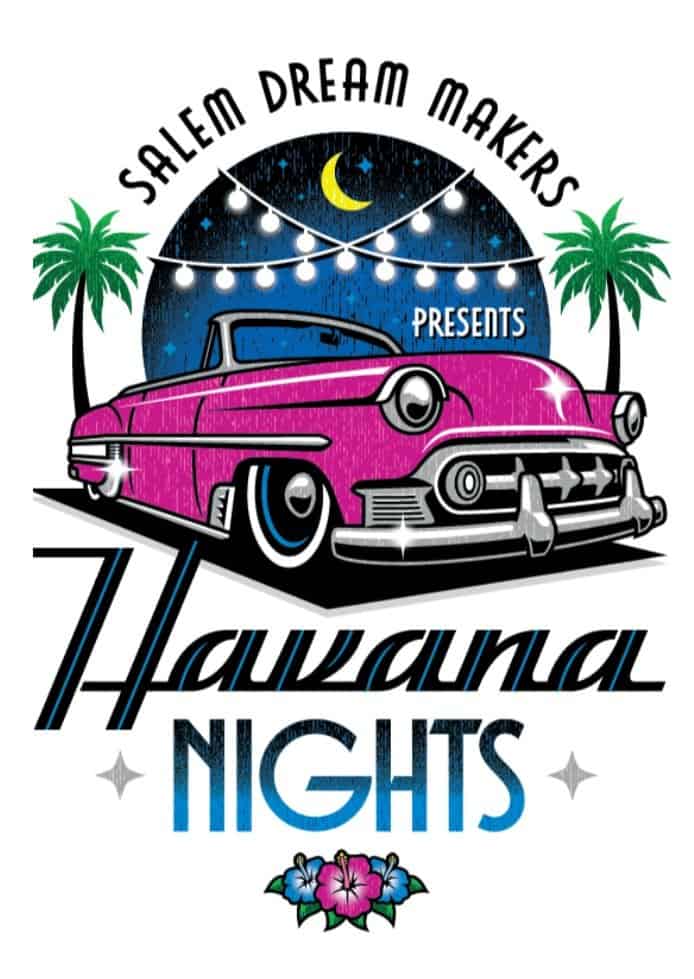 Salem Dream Center Havannah Nights 2024